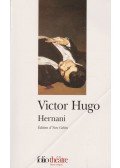 Victor Hugo - Hernani