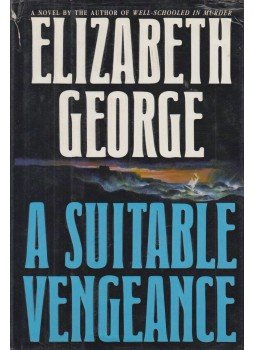 Elizabeth George - A Suitable Vengeance Elizabeth George - A Suitable Vengeance, 1991 antikvár könyv