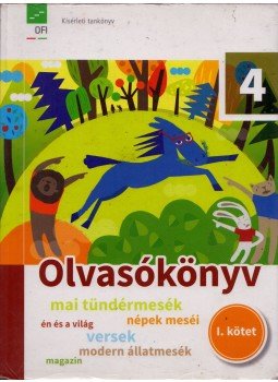 Farkas Andrea, Sándor Csilla - Olvasókönyv 4. osztályosoknak I. kötet, Budapest 2013 antikvár könyv
