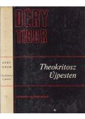 Déry Tibor - Theokritosz Újpesten II. kötet