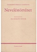 Nagy János,Komlósi Sándor,Bereczki Sándor - Neveléstörténet