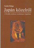 Szabó Helga - Japán közelről