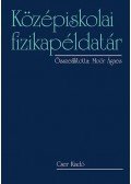 Moór Ágnes - Középiskolai fizikapéldatár