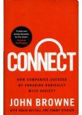 John Browne - Connect: How companies succeed by engaging radically with society