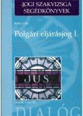 Király Lilla - Polgári eljárásjog I.