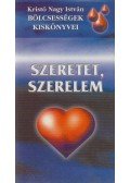 Kristó Nagy istván - Szeretet, szerelem