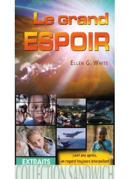 Ellen G. White - Le grand espoir Ellen G. White - Le grand espoir, Dammarie-les-Lys 2012 antikvár könyv
