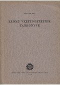 Horváth Iván - Erőmű vezetőgépészek tankönyve