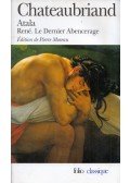 Francois-René de Chateaubriand - Atala / René / Les Adventures du dernier Abencerage