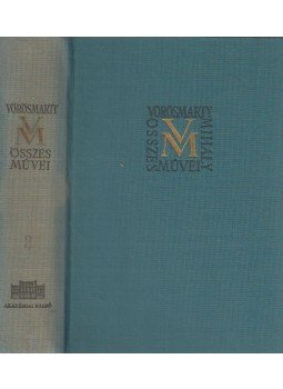 Horváth Károly, Tóth Dezső - Vörösmarty Mihály Összes Művei II. Horváth Károly, Tóth Dezső - Vörösmarty Mihály Összes Művei II., Budapest 1960 antikvár könyv