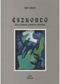 Papp László - Észbontó (dedikált)