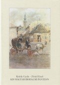 Krúdy Gyula,Zórád Ernő - Kis magyar irodalmi panteon