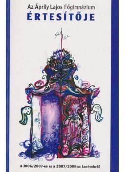  - A brassói Áprily Lajos Főgimnázium Értesítője, Brassó 2008 antikvár könyv