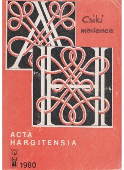 Miklóssy V. Vilmos (szerk.) - Acta Hargitensia I., Csíkszereda 1980 antikvár könyv