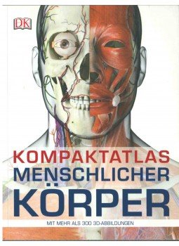 Parker, Steve - Kompaktatlas Menschlicher Körper Parker, Steve - Kompaktatlas Menschlicher Körper, 2014 antikvár könyv