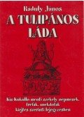 Ráduly János - A tulipános láda