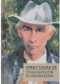 Fenyő D. György - Áprily tanár úr