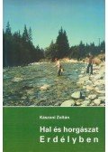 Kászoni Zoltán - Hal és horgászat Erdélyben