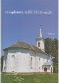 Székely Ferenc (szerk.),H. Szabó Gyula (szerk.) - Templomra szállt bánatmadár