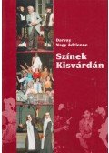 Darvay Nagy Adrienne - Színek Kisvárdán