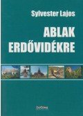 Sylvester Lajos - Ablak Erdővidékre