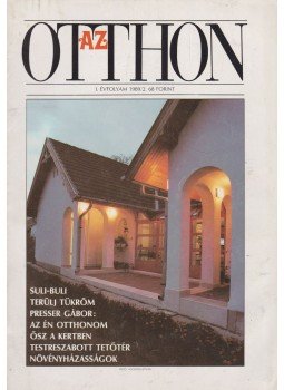 Berényi János - Az Otthon 1989/2 Berényi János - Az Otthon 1989/2, Budapest 1989 antikvár könyv