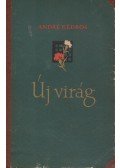 André Kédros - Új virág