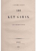 Széchenyi István - Adó és Két garas (reprint)