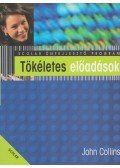 John Collins - Tökéletes előadások