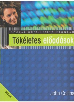 John Collins - Tökéletes előadások John Collins - Tökéletes előadások, Budapest 2000 antikvár könyv