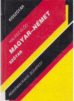 Halász Előd - Magyar-német szótár, Budapest 1998 antikvár könyv