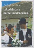 Dr. Bodnár László - Lakodalmak a Kárpát-medencében