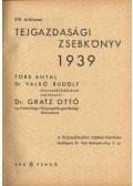 Gratz Otto, dr. - Tejgazdasági zsebkönyv 1939