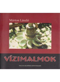 Márton László - Vízimalmok Erdélyben Márton László - Vízimalmok Erdélyben, Csíkszereda 2003 antikvár könyv