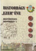 Horváth Imre,Palovics Lajos - "Biatorbágy" ezer éve