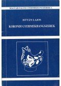 István Lajos - Korondi gyermekhangszerek (dedikált)