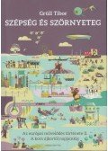 Grüll Tibor - Szépség és szörnyeteg II.
