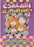 Hekli Lászlóné,Nagy Katinka - Családi rejtvénykönyv 2