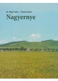 Nagy Lajos,Nemes Gyula - Nagyernye (dedikált)