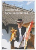 Dr. Bodnár László - Lakodalmak a Kárpát-medencében II.