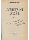 Arnothy,Christine - Afrikai szél. [Regény.] (Dedikált.)