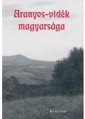 Keszeg Vilmos,Szabó Zsolt - Aranyos-vidék magyarsága