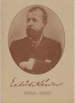 Endrődi Sándor - Endrődi Sándor (1850-1920) Endrődi Sándor - Endrődi Sándor (1850-1920), Veszprém 2000 antikvár könyv