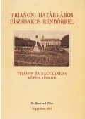 Dr. Szombath Tibor - Trianoni határváros díszsisakos rendőrrel