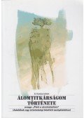 B. Kovács István - Álomtitkárságom története