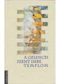 Balázs István,Jánó Mihály,Jékely Zsombor,Mihály Ferenc - A gelencei Szent Imre templom