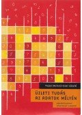Fajszi Bulcsú,Cser László - Üzleti tudás az adatok mélyén