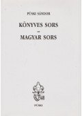 Püski Sándor - Könyves sors - Magyar sors (dedikált)