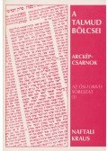 Kraus, Naftali - A Talmud bölcsei. (Arcképcsarnok.) (Dedikált.)