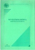 Csillag Zsuzsanna - Nevelésfilozófia (szöveggyűjtemény)